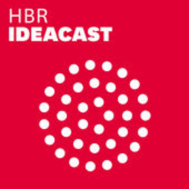 哈佛商业评论HBR Ideacast